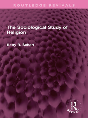 cover image of The Sociological Study of Religion